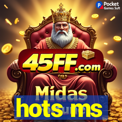 hots ms